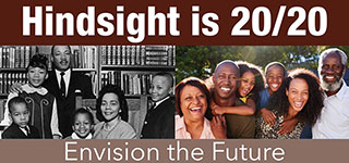 Hindsight is 20/20 - Envision the Future