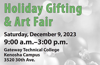 Gateway to host 14th annual holiday gifting show | Gateway Technical College